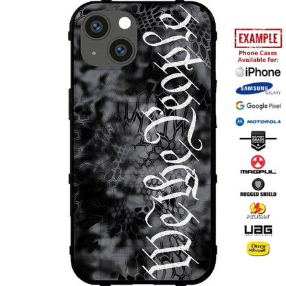Kryptek Typhon Camo under We The People Type Script Custom Printed Case Design for Apple, Samsung, Google & Motorola Phone Models
