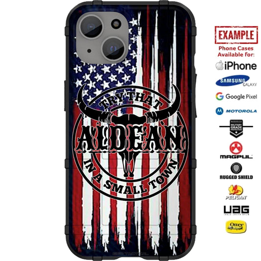 Support Jason Aldean Try That In A Small Town Tattered & Torn Reversed US Flag Custom Printed Case Design for Apple, Samsung, Google & Motorola Phone Models