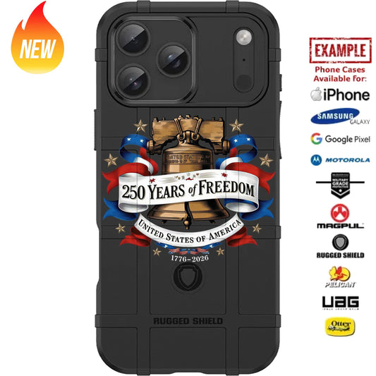 250 Years of Freedom Liberty Bell - USA's 250th Semiquincentennial Anniversary Custom Printed Case Design for Apple, Samsung, Google & Motorola Phone Models