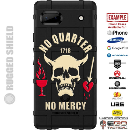 No Quarter No Mercy Blackbeard Edward Teach 1718 Custom Printed Case Design for Apple, Samsung, Google & Motorola Phone Models