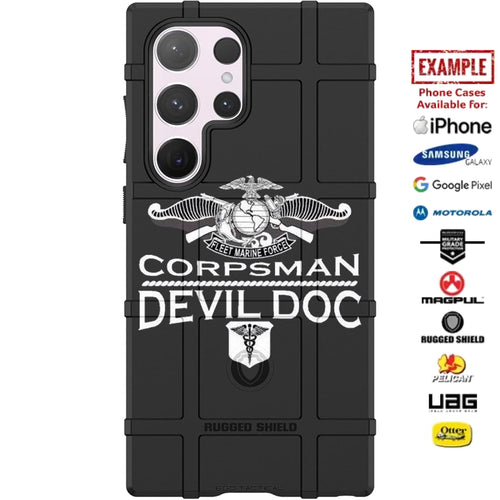 Corpsman Devil Doc Fleet Marine Force Custom Printed Case Design for Apple, Samsung, Google & Motorola Phone Models