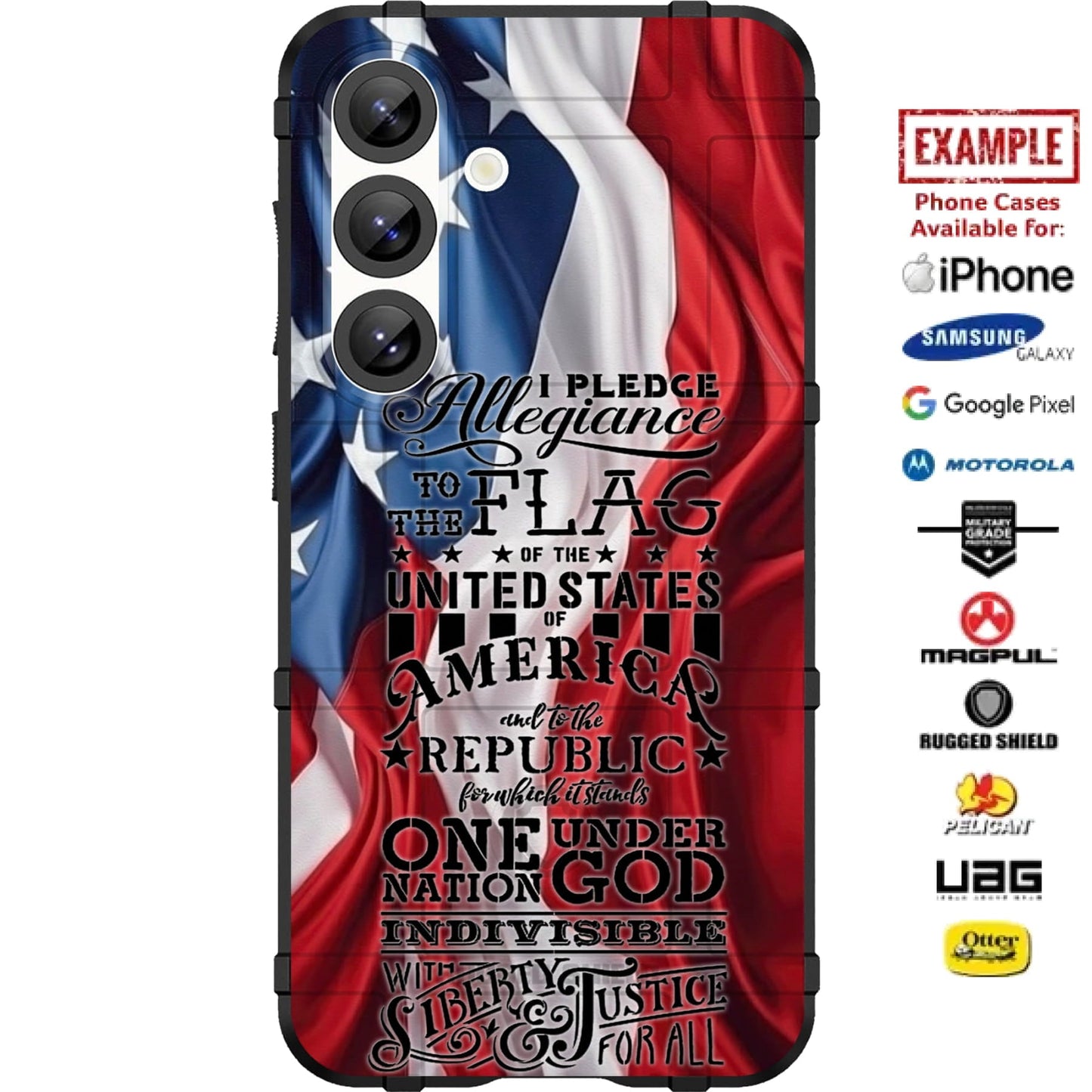 Pledge of Allegiance Script Waving US Flag Custom Printed Case Design for Apple, Samsung, Google & Motorola Phone Models
