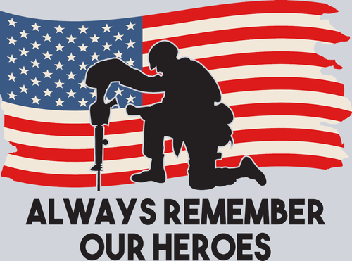 Always Remember Our Heroes - STK00134 (DTF Transfers)