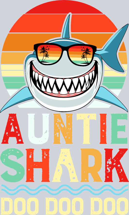 Auntie Shark Doo Doo Doo - STK00304 (DTF Transfers)