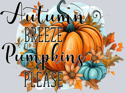 Autumn Breeze And Pumpkins Please 2 - STK07119 (DTF Transfers)
