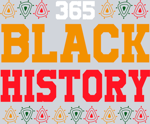 365 Black History - STK00027 (DTF Transfers)