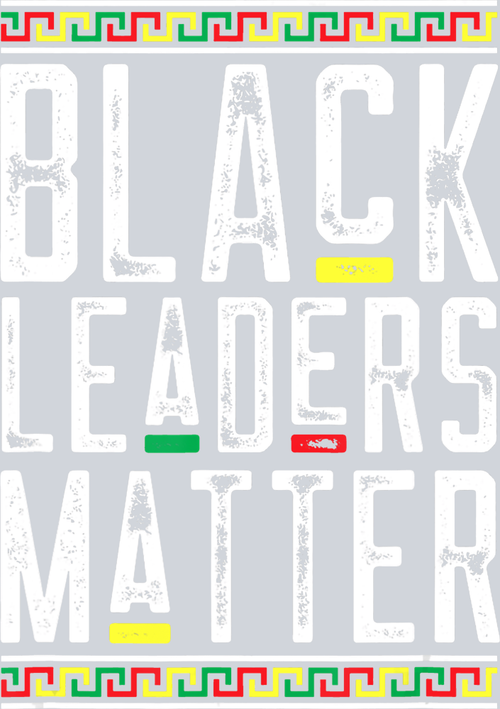 Black Leaders Matter - STK00845 (DTF Transfers)